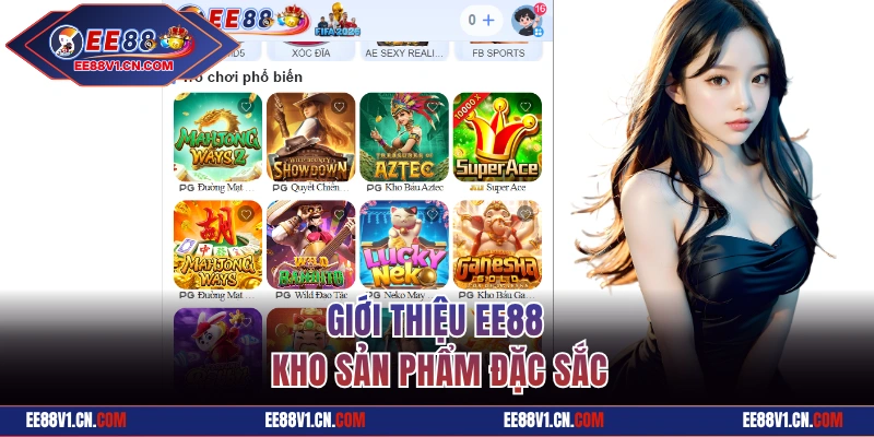 Giới thiệu EE88 kho sản phẩm đặc sắc