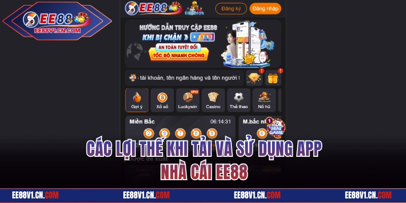 Các lợi thế khi sử dụng app nhà cái EE88